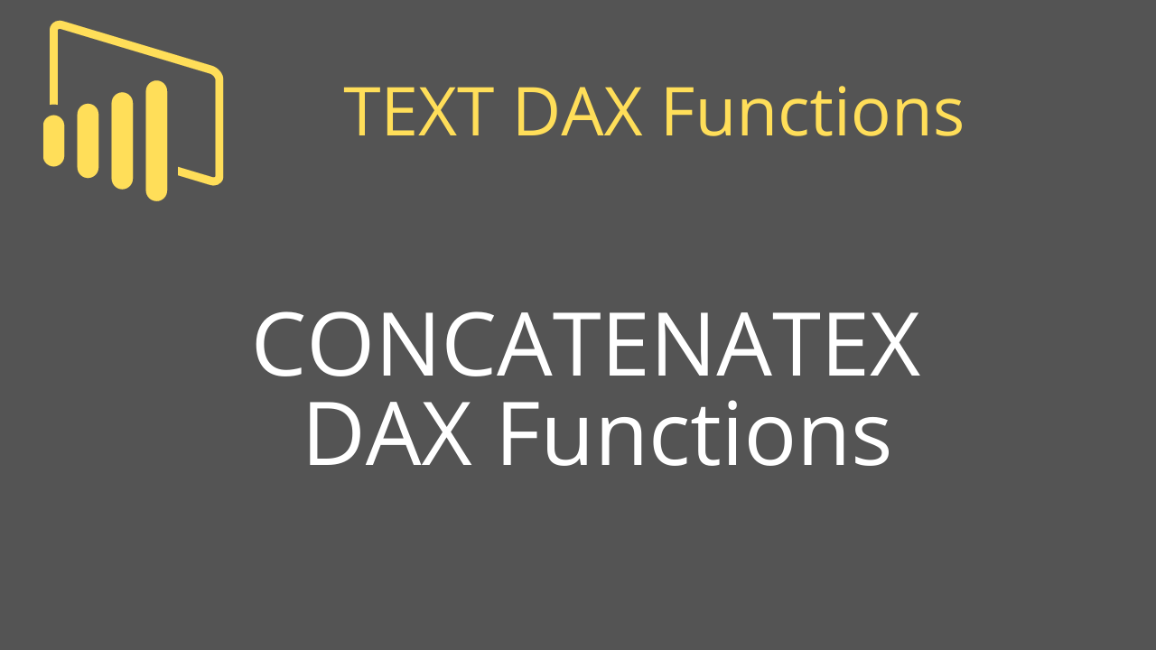 CONCATENATEX DAX Functions